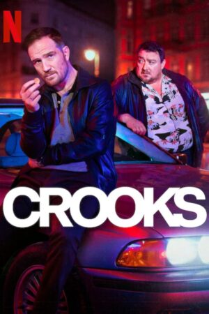 Crooks (phần 1)