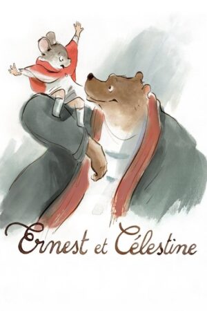 Ernest & Celestine