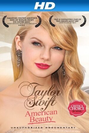 Taylor Swift: Tiểu Thư Nước Mỹ