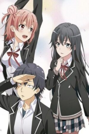 Yahari Ore no Seishun Love Comedy wa Machigatteiru. Zoku OVA